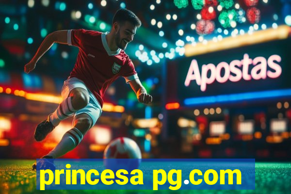 princesa pg.com